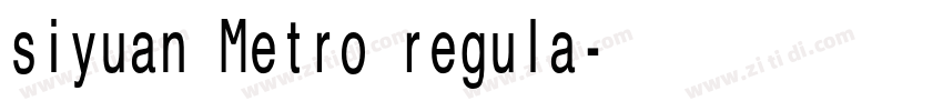 siyuan Metro regula字体转换 siyuan Metro regula字体转换